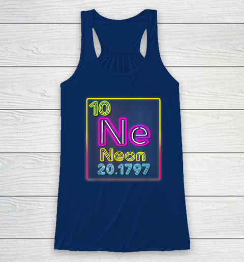 Neon Element Of The Chemistry Periodic Table For Scientists Racerback Tank 4