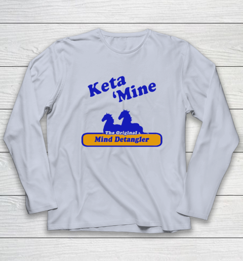 Ketamine The Mind Detangler Long Sleeve T-Shirt 4
