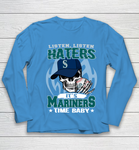 Listen Haters It is MARINERS Time Baby MLB Youth Long Sleeve 5