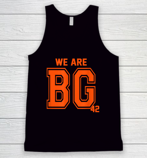We Are BG 42 Funny Tank Top