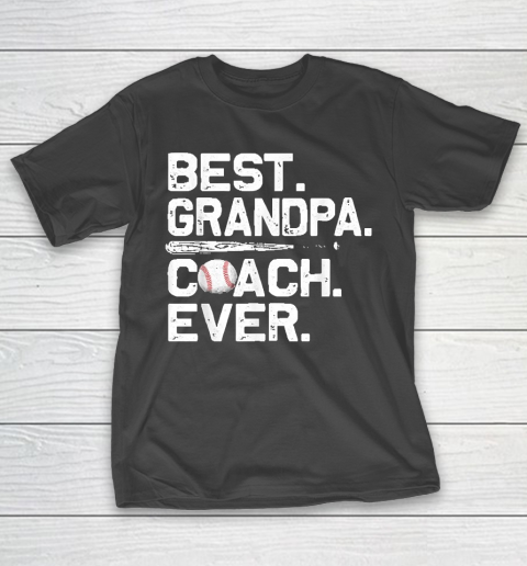 Grandpa Funny Gift Apparel  Mens Best Grandpa Coach Ever Baseball Fathers T-Shirt