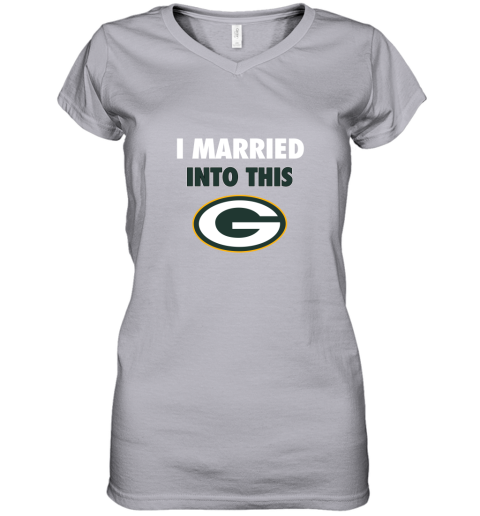 z0bp i married into this green bay packers football nfl women v neck t shirt 39 front sport grey