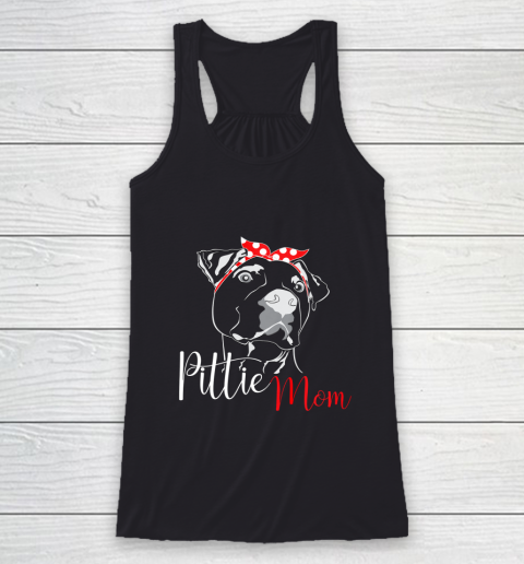 Dog Mom Shirt Pittie Mom T Shirt American Pitbull Shirt Dog Lover Racerback Tank