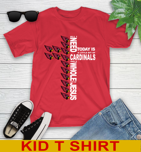 NFL All I Need Today Is A Little Bit Of Arizona Cardinals Shirt Youth T-Shirt 11