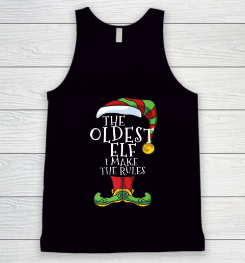 Oldest Rules Elf Family Matching Christmas Funny Pajama Tank Top