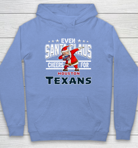 Houston Texans Even Santa Claus Cheers For Christmas NFL Hoodie 8