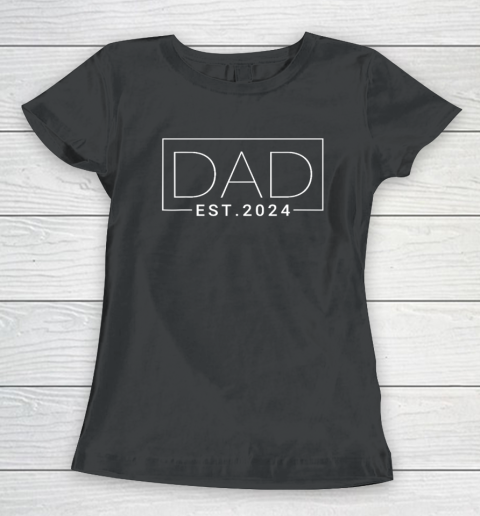 Dad Est 2024 New Dad Gift for Dad Anniversary Father Women's T-Shirt