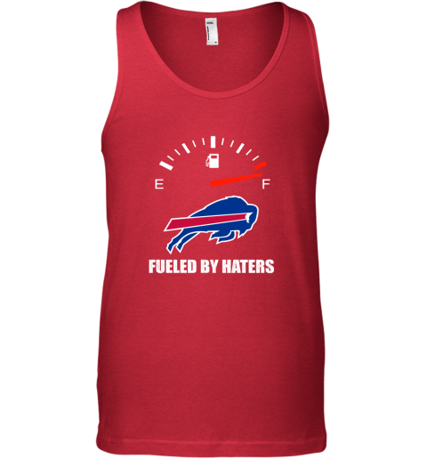 Fueled By Haters Maximum Fuel Buffalo Bills Unisex Jersey Tee 