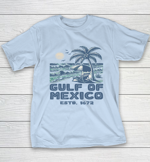 Gulf of Mexico Forever Est 1672 Youth T-Shirt 5
