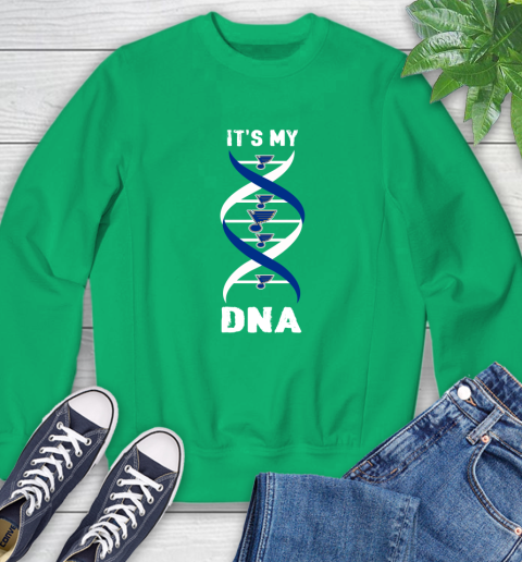 St.Louis Blues NHL Hockey It's My DNA Sports Sweatshirt 7