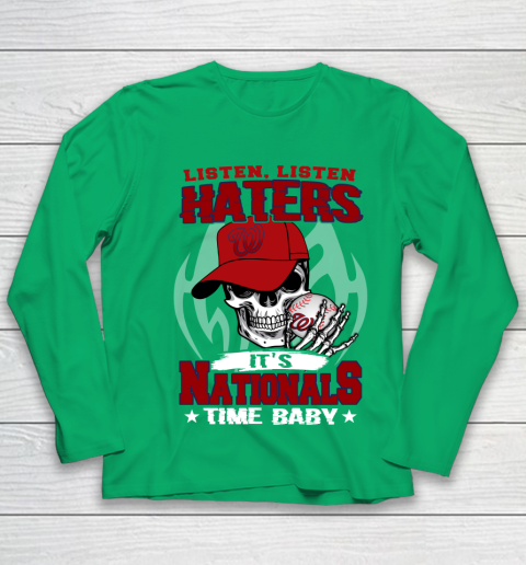 Listen Haters It is NATIONALS Time Baby MLB Youth Long Sleeve 4