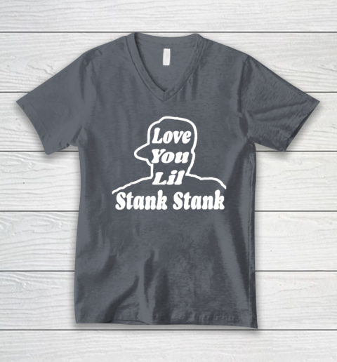 Love You Lil Stank Stank Seanfogelson513 That One Mailman V-Neck T-Shirt - Image 4