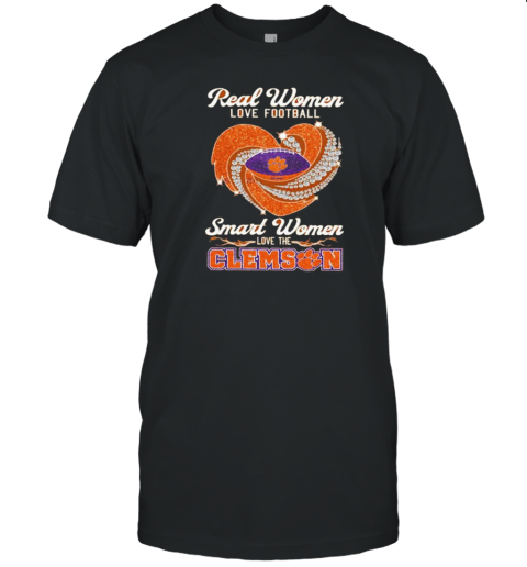 Real Women Love Football Smart Women Love The Clemson Tigers Heart Diamond 2024 T-Shirt