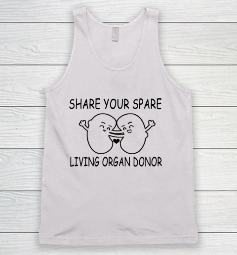 Share Your Spare Living Organ Donor Tank Top