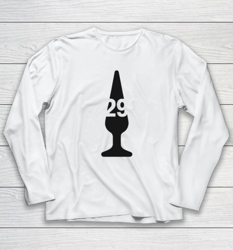 Big Dumper Butt Plug 29 Long Sleeve T-Shirt