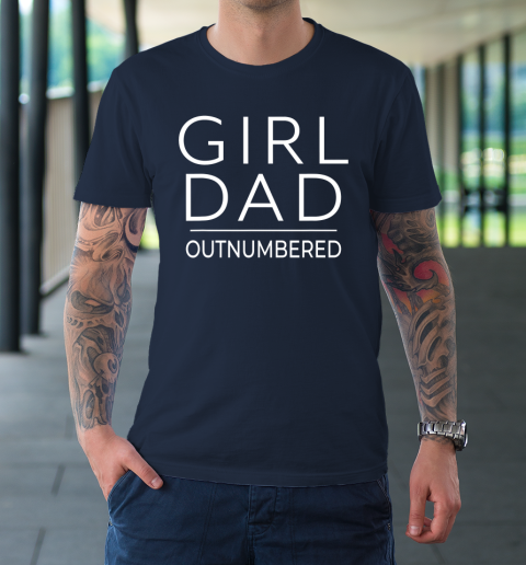 Girl Dad T-Shirt, Dad of Girl Outnumbered Trending T-Shirt