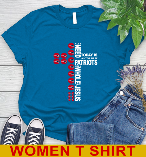 NFL All I Need Today Is A Little Bit Of New England Patriots Cross Shirt Women's T-Shirt 8
