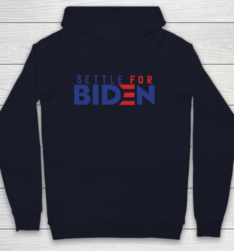 Settle For Biden Shirt 127