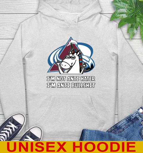 Colorado Avalanche NHL Hockey Unicorn I'm Not Anti Hater I'm Anti Bullshit Hoodie