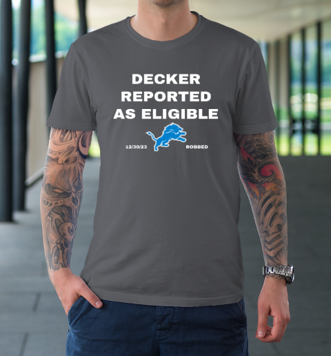 Decker Reported As Eligible T-Shirt 6