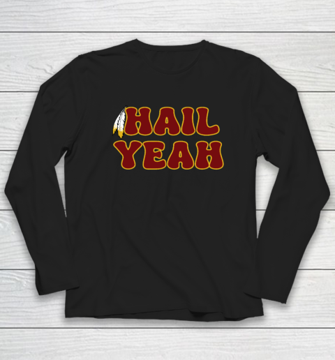 Hail Yeah Bold Feather Jayden Daniels Inspired Long Sleeve T-Shirt