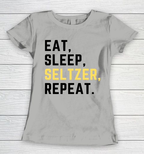Bud Light Seltzer  Eat Sleep Seltzer Repeat Women's T-Shirt 8