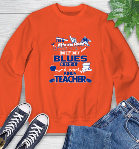 St.Louis Blues NHL I'm A Difference Making Student Caring Hockey Loving Kinda Teacher Sweatshirt 4 St.Louis Blues NHL I'm A Difference Making Student Caring Hockey Loving Kinda Teacher Sweatshirt - Image 4