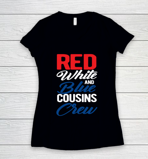 Independence Day 4th Of July Red White Blue Cousins Crew Women's V-Neck T-Shirt