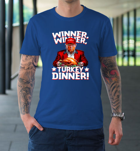 Funny Trump Winner Winner Turkey Dinner Thanksgiving T-Shirt 7