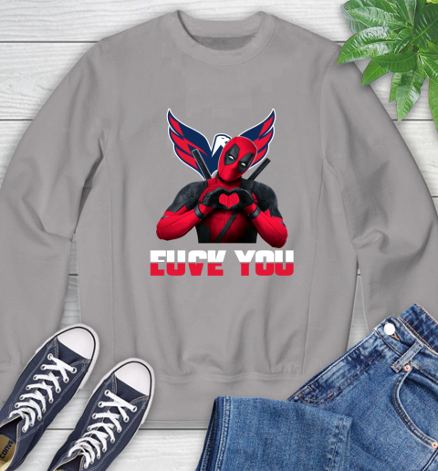 NHL Washington Capitals Deadpool Love You Fuck You Hockey Sports Sweatshirt 5