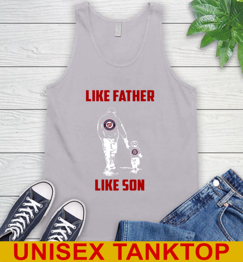 Washington Nationals MLB Baseball Like Father Like Son Sports Tank Top 3