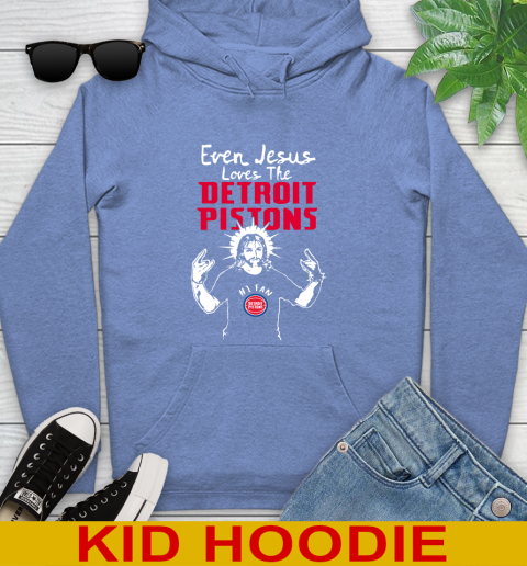 Detroit Pistons NBA Basketball Even Jesus Loves The Pistons Shirt Youth Hoodie 12