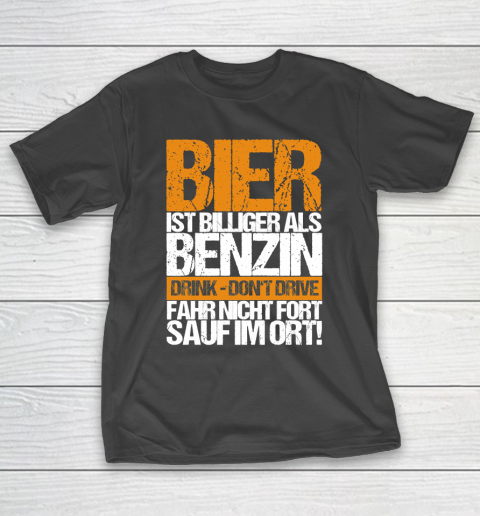 Beer Lover Funny Shirt Beer Cheaper Than Gasoline Drinking Alcohol Drinking Party Saying T-Shirt