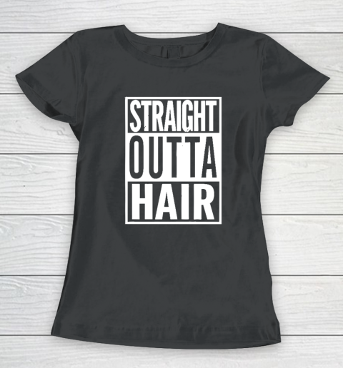 Straight Outta Hair Women's T-Shirt