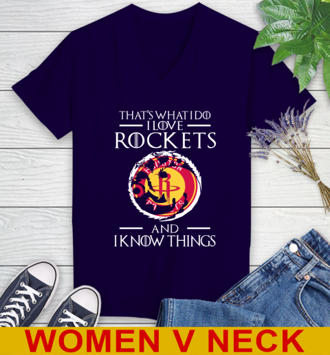 Houston Rockets NBA Basketball That's What I Do I Love My Team And I Know Things Game Of Thrones 75