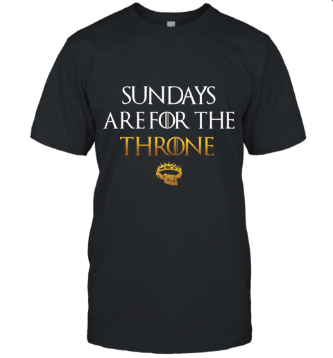 Sundays Are For The Throne Unisex Jersey Tee