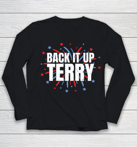 Back It Up Terry Funny 4th Of July Fireworks Youth Long Sleeve