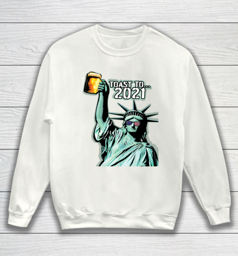 Beer Lover Funny Shirt Toast To 2021 Sweatshirt