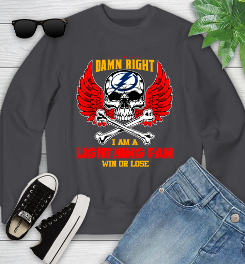 NHL Damn Right I Am A Tampa Bay Lightning Win Or Lose Skull Hockey Sports Youth Sweatshirt 5