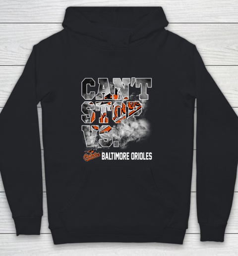 MLB Baltimore Orioles Baseball Can't Stop Vs Baltimore Orioles Youth Hoodie