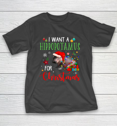 I Want A Hippopotamus For Christmas Hippo Fiona T-Shirt