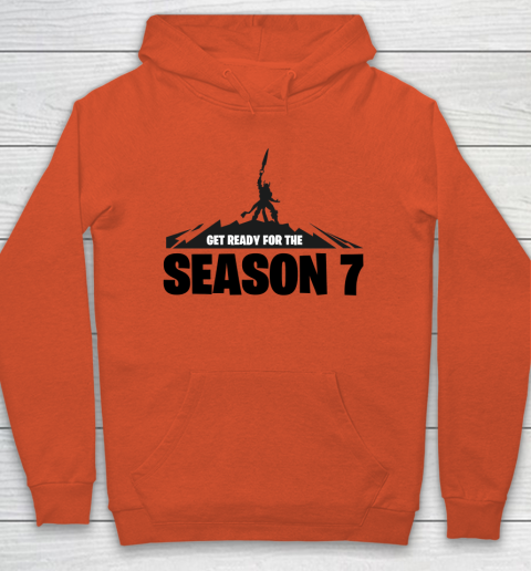 Fortnite Tshirt Get Ready For The Season 7 Hoodie 3