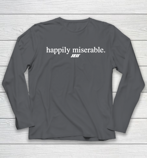 Happily Miserable Shirt Youth Long Sleeve 7 Happily Miserable Shirt Youth Long Sleeve - Image 7