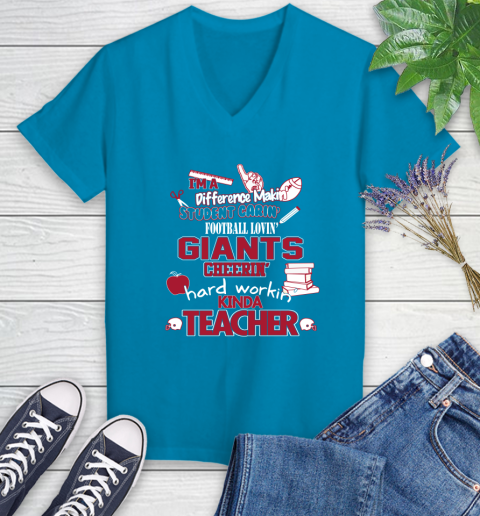 New York Giants NFL I'm A Difference Making Student Caring Football Loving Kinda Teacher Women's V-Neck T-Shirt 7