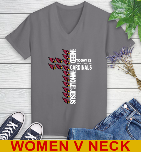 NFL All I Need Today Is A Little Bit Of Arizona Cardinals Shirt Women's V-Neck T-Shirt 11