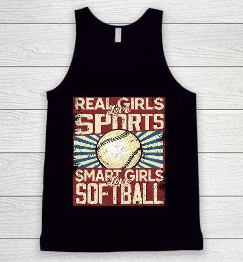 Real girls love sports smart girls love softball Tank Top