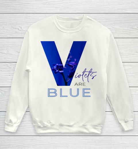 Violets are Blue Youth Sweatshirt