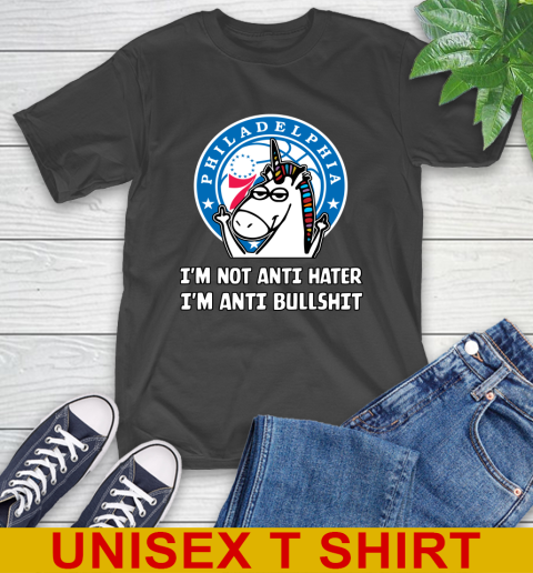 Philadelphia 76ers NBA Basketball Unicorn I'm Not Anti Hater I'm Anti Bullshit T-Shirt 2