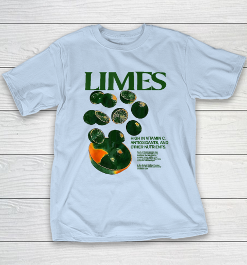 Limes Funny High In Vitamin C Antioxidants Other Nutrients Youth T-Shirt 5