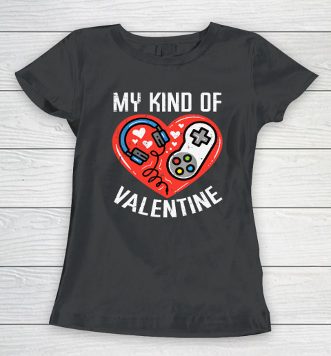 My Kind Valentine Gamer Valentines Day Gaming Women's T-Shirt